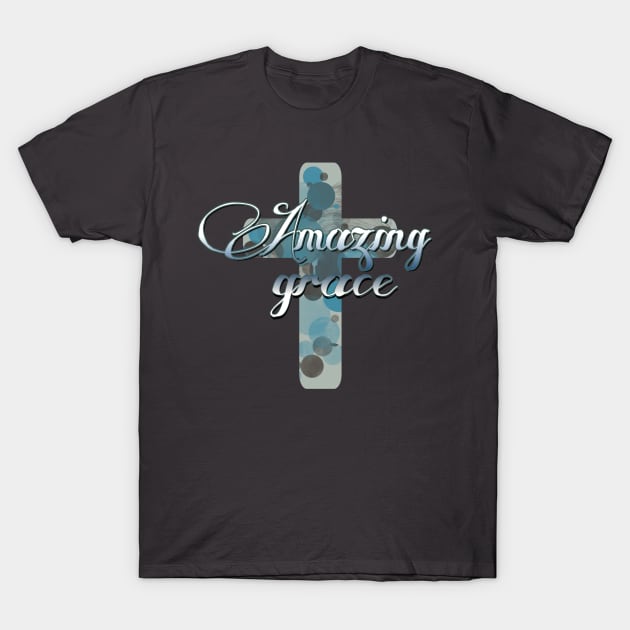 Amazing Grace T-Shirt by AlondraHanley